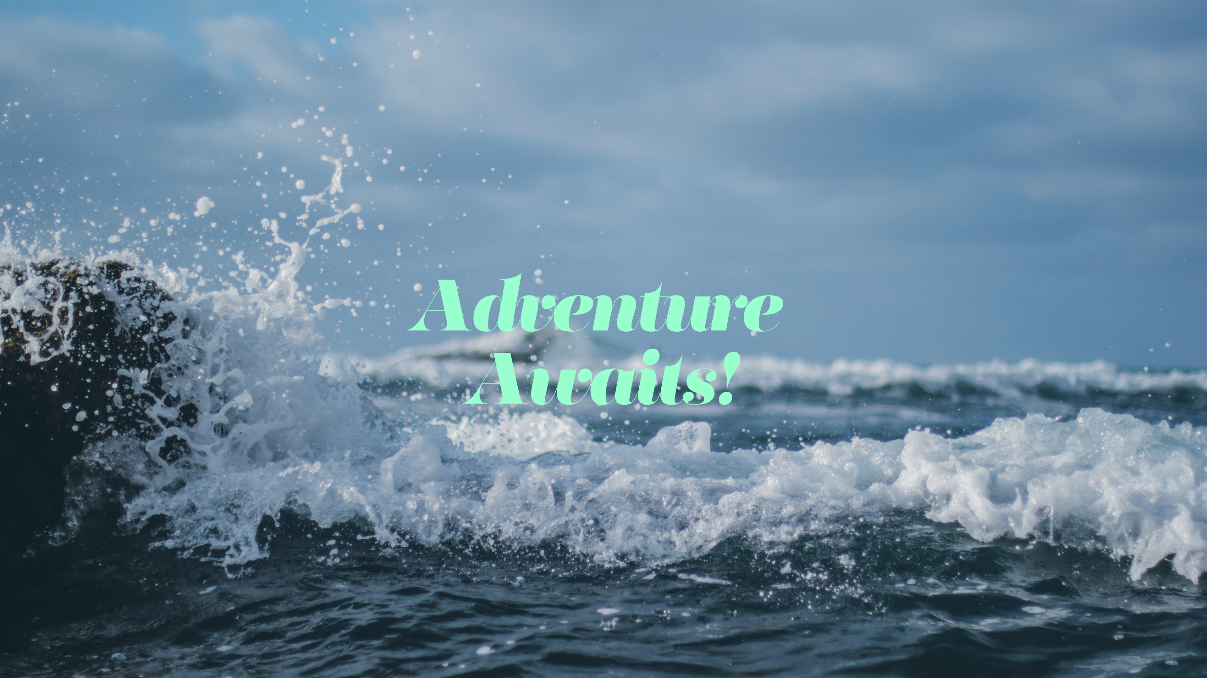 adventure-awaits